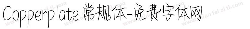 Copperplate 常规体字体转换